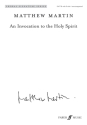 Martin, Matthew Invocation to the Holy Spirit SATB (CSS)