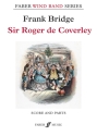 0571572383  Frank Bridge, Sir Roger de Coverley fr Blasorchester Partitur und Stimmen