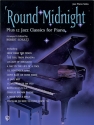 'round Midnight plus 12 Jazz Classics: for piano
