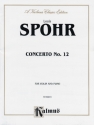 Concerto no.12 op.79 for violin and orchestra for violin and piano
