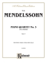 Mendelssohn Piano Quartets Op 3  Kalmus Classic Series