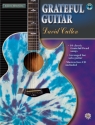 Grateful Guitar (+CD): 10 classic Grateful Dead Songs