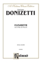 Donizetti Elisabeth   Voc Sc  Kalmus Classic Series