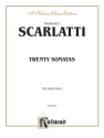 Scarlatti Twenty Sonatas For Ps  Kalmus Classic Series