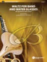 Strauss, J arr. Story, MWaltz for Band and Water Glasses(c/band) Symphonic wind band