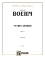 Boehm 12 Studies Op. 15        F  Kalmus Classic Series