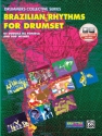 Brazilian Rhythms (+Online Audio): for drumset Drummers collective series