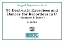 95 Dexterity Exercises and Dances for recorders in c (soprano/tenor)