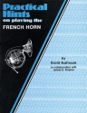 Practical Hints on playing the French Horn