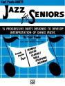Jazz for Seniors: for 2 instruments score for trumpet/guitar/clarinet/ vibes/xylophone/marimba