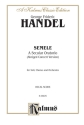 Semele (abridged concert version) for soli, chorus and orchestra vocal score