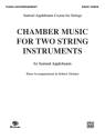 Applebaum, SamuelChamber Music for Two Str Inst Bk3 (pno) String quartet/trio