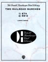 Downs, LamontTwo Railroad Marches (concert band) Symphonic wind band