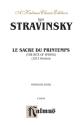 Le sacre du printemps (version 1913) for orchestra study score