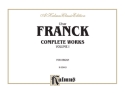 Franck Organ Works Vol. 1  Kalmus Classic Series