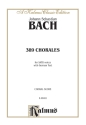 Bach 389 4 Part Chorales       V  Kalmus Classic Series