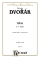 Dvorak Mass In D Op.86         V  Kalmus Classic Series