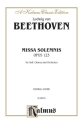 Beethoven Missa Solemnis       V  Kalmus Classic Series