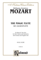 Mozart Magic Flute             V  Kalmus Classic Series
