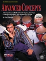 Advanced Concepts Method (+Online Audio) for developing technique for drumset