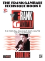 The Frank Gambale Technique vol.1 (+CD)  