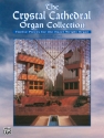 The Crystal Cathedral Organ Collection for the Hazel Wright organ