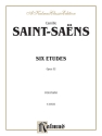 Saint Saens 6 Etudes Op 52 P/S  Kalmus Classic Series