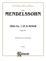 Mendelssohn Trio In D Min Op 49  Kalmus Classic Series