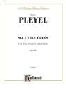 Pleyel 6 Little Duets Op.48  Kalmus Classic Series