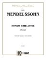 Mendelssohn Rondo Brillante Op 2  Kalmus Classic Series
