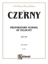 Czerny Prep Sch.Vel.Op.636 P/S  Kalmus Classic Series