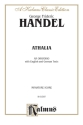 Handel Athaliah 1733    Ms  Kalmus Classic Series