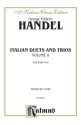 Handel Ital. Duets & Trios Ed. 2  Kalmus Classic Series