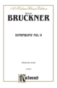 Bruckner Symphony No. 9        M  Kalmus Classic Series