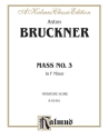 Bruckner Mass In F Minor  Kalmus Classic Series