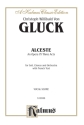 Gluck Alceste  Vs  Kalmus Classic Series