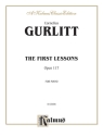 The First Lessons op.117 for piano