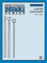 Latin Fantasy Percussion ensemble
