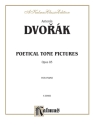 Dvorak Poetical Tone Pictures Pa  Kalmus Classic Series