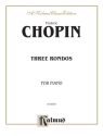 Chopin Rondos, Fantasy        Pa  Kalmus Classic Series