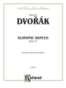 Dvorak Slavonic Dances Op 72  Kalmus Classic Series