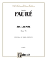 Faure Sicilienne Vln Or Cel.& Pa  Kalmus Classic Series