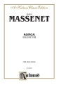 Massenet Songs V8 High  Kalmus Classic Series