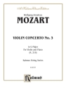 Mozart Violin Conc.No.3,K216   V  Kalmus Classic Series