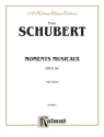 Schubert Moments Musicaux Op 94  Kalmus Classic Series