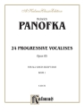 Panofka 24 Prog. Vocalises Op 85  Kalmus Classic Series