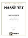Massenet Don Quixote Vs  Kalmus Classic Series