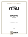 Vitali Chaconne In G Minor     V  Kalmus Classic Series