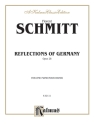Schmitt Reflections Of Germany  Kalmus Classic Series