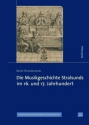 Die Musikgeschichte Stralsunds im 16. und 17. Jahrhundert